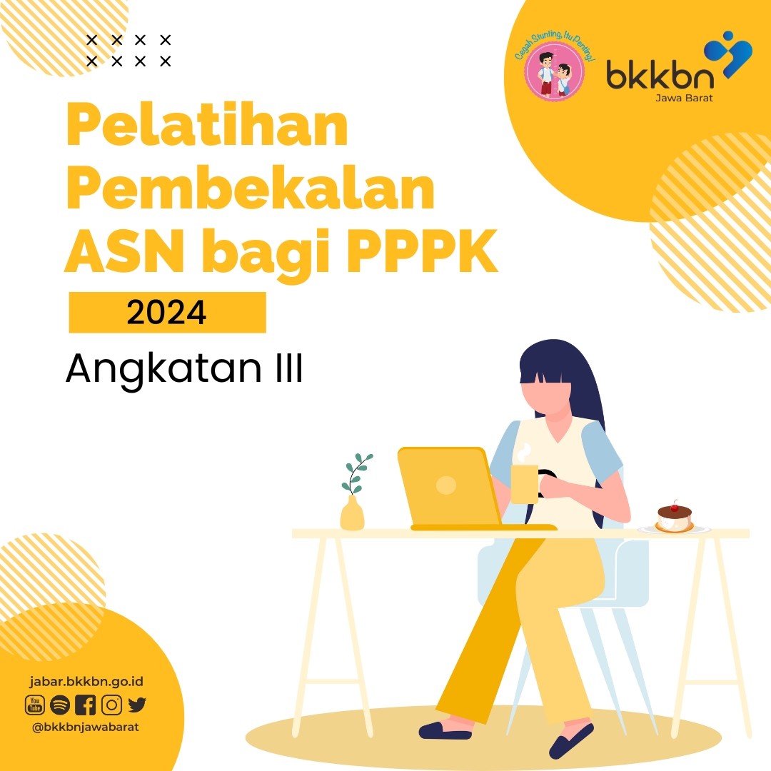 Pelatihan Pembekalan Aparatur Sipil Negara (ASN)  Bagi Pegawai Pemerintah Dengan Perjanjian Kerja (PPPK) Tahun 2024 Angkatan III